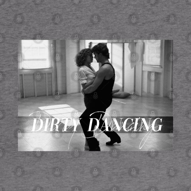 Dirty Dancing // Vintage design by HectorVSAchille